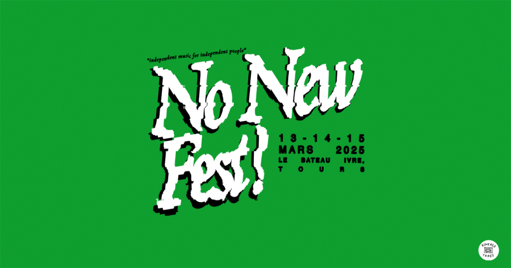 Le No New Fest est de&nbsp;(re)Tours